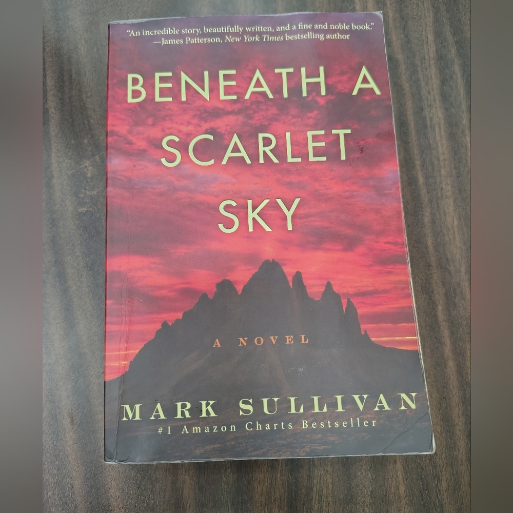 Beneath a Scarlet Sky By Mark Sullivan